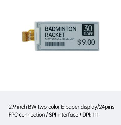 良い価格 2.9インチ 白黒 E Ink ディスプレイ SPIインターフェース付き スマートESLおよび小売向け オンライン